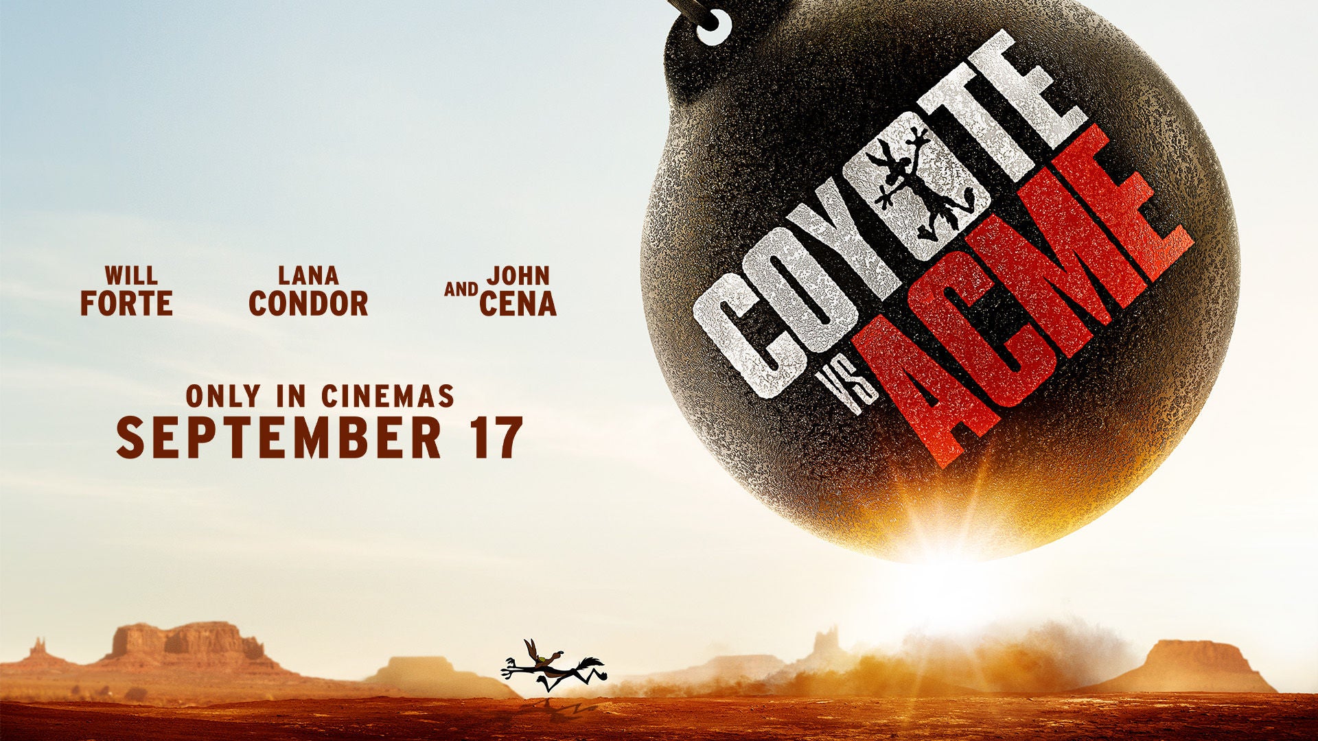 Movie promotional image showing Wile E Coyote running thorough the desert away from a very large wrecking ball with the words Coyote vs ACME